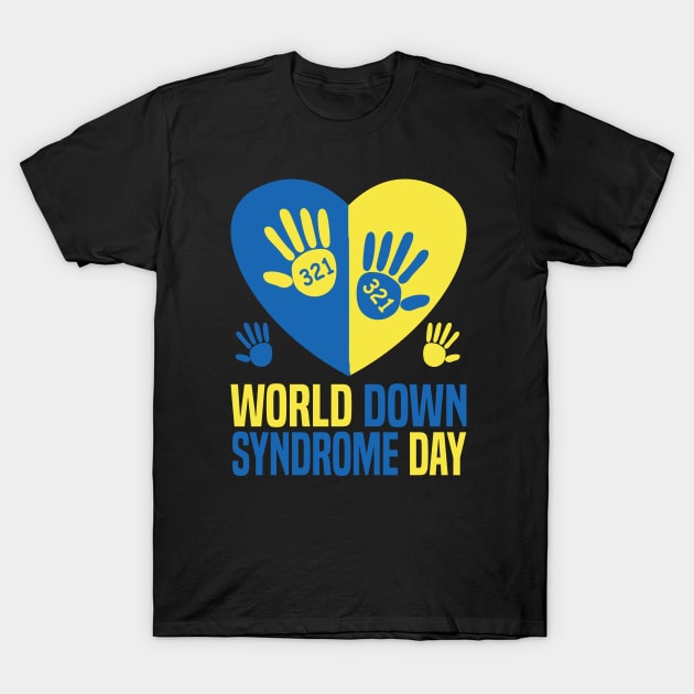 World Down Syndrome Day 321 Awareness Support T-Shirt by Uniqueify